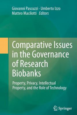 Carte Comparative Issues in the Governance of Research Biobanks Umberto Izzo