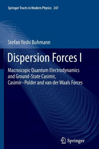 Könyv Dispersion Forces I Stefan Yoshi Buhmann