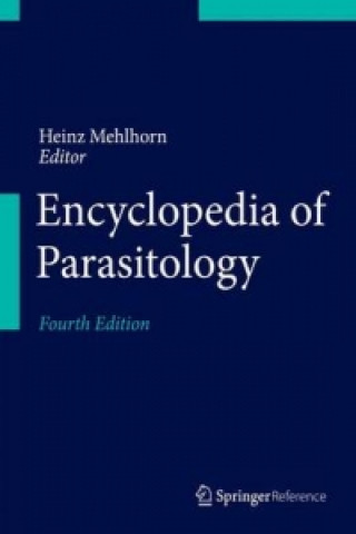 Kniha Encyclopedia of Parasitology Heinz Mehlhorn