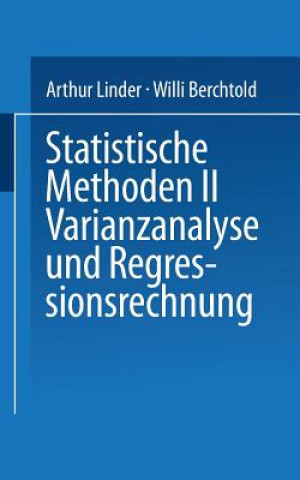 Kniha Statistische Methoden II Varianzanalyse Und Regressionsrechnung Berchtold