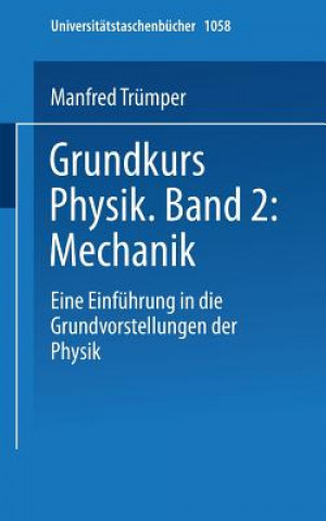 Kniha Grundkurs Physik Band 2: Mechanik Trumper