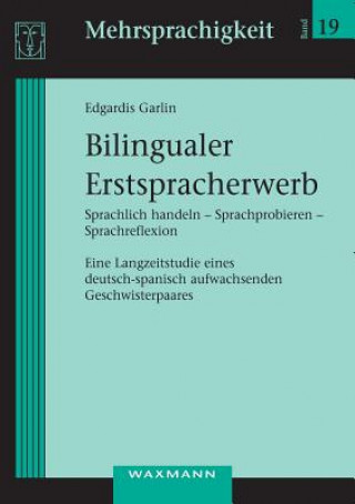 Kniha Bilingualer Erstspracherwerb Edgardis Garlin