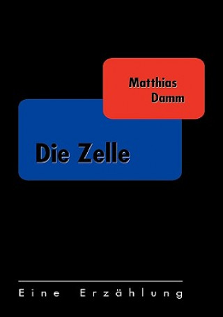Könyv Zelle Matthias Damm