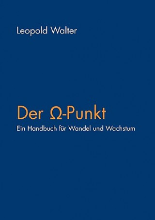 Könyv Omega-Punkt Leopold Walter