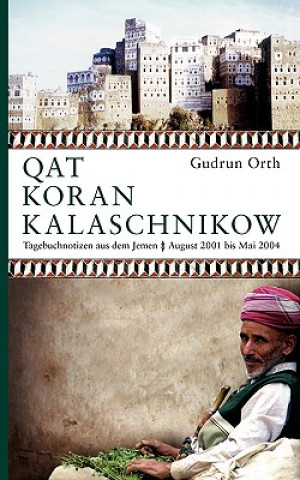 Książka Qat Koran Kalaschnikow Gudrun Orth