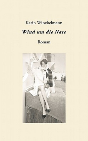 Książka Wind um die Nase Karin Winckelmann