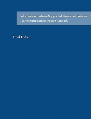 Knjiga Information Systems-Supported Personnel Selection Frank Frber