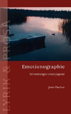 Kniha Emotionographie Josie Fischer