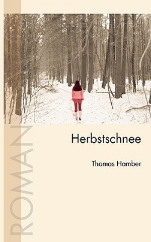 Book Herbstschnee Thomas Hamber