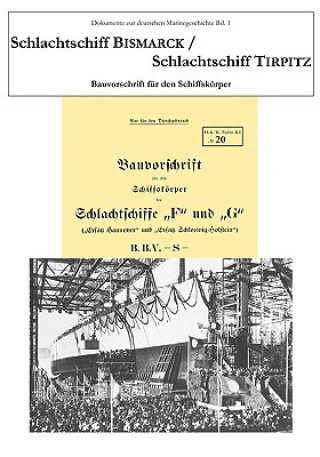 Kniha Schlachtschiff Bismarck / Schlachtschiff Tirpitz Karsten Vilm