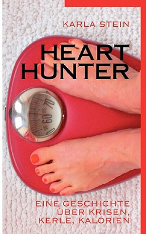 Livre Hearthunter Karla Stein