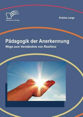 Βιβλίο Padagogik Der Anerkennung Kristina Lange