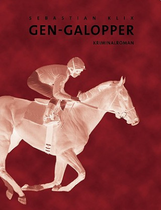 Buch Gen-Galopper Sebastian Klix