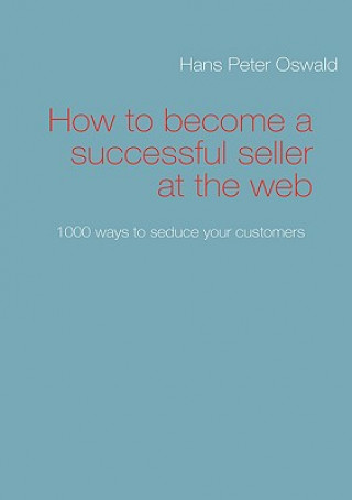 Buch How to become a successful seller at the web Hans Peter Oswald