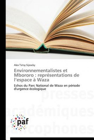 Livre Environnementalistes Et Mbororo Tsitsy Sijoscky Alex