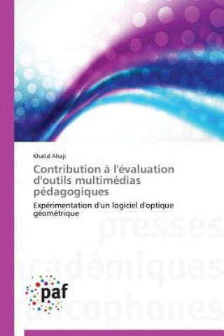 Kniha Contribution A l'Evaluation d'Outils Multimedias Pedagogiques Ahaji Khalid