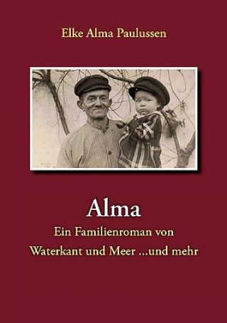 Kniha Alma Elke Alma Paulussen