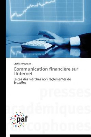 Könyv Communication Financiere Sur l'Internet Pozniak Laetitia