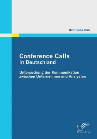 Knjiga Conference Calls in Deutschland Bum-Seok Kim