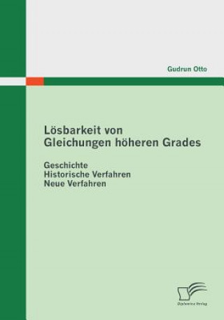 Carte Loesbarkeit von Gleichungen hoeheren Grades Gudrun Otto