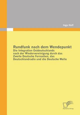 Βιβλίο Rundfunk nach dem Wendepunkt Inga Hoff