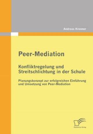 Knjiga Peer-Mediation Andreas Krenner