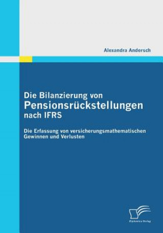 Carte Bilanzierung von Pensionsruckstellungen nach IFRS Alexandra Andersch