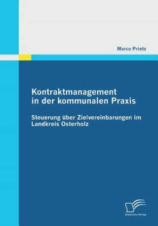 Libro Kontraktmanagement in der kommunalen Praxis Marco Prietz