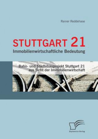 Książka Stuttgart 21 Rainer Reddehase