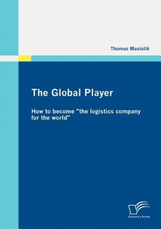 Boek Global Player Thomas Musiolik