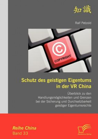 Libro Schutz des geistigen Eigentums in der VR China Ralf Petzold