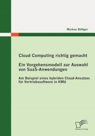 Carte Cloud Computing richtig gemacht Markus Böttger