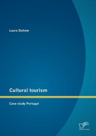 Könyv Cultural Tourism Laura Duhme