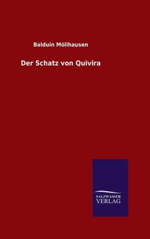 Книга Der Schatz von Quivira Balduin Mollhausen