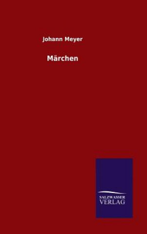 Книга Marchen Johann Meyer