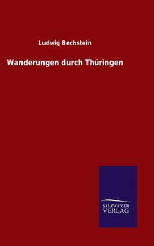 Carte Wanderungen durch Thuringen Ludwig Bechstein