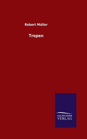 Книга Tropen Róbert Müller