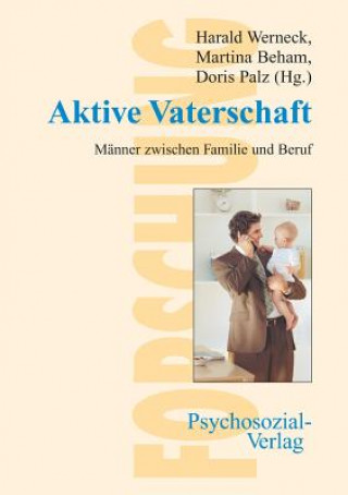 Книга Aktive Vaterschaft Harald Werneck