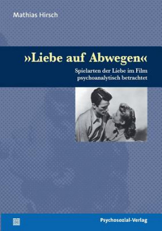 Buch Liebe auf Abwegen Mathias Hirsch