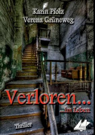 Carte Verloren ... im Leben Verena Gruneweg