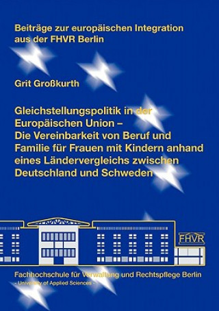 Buch Gleichstellungspolitik in der Europaischen Union Grit Grokurth