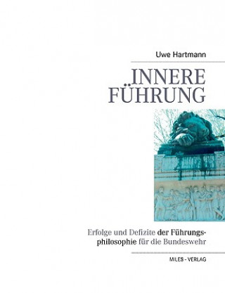 Kniha Innere Fuhrung Uwe Hartmann