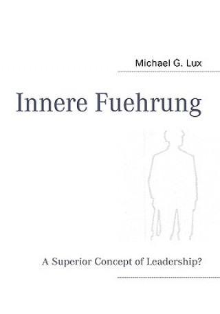 Carte Innere Fuehrung Michael G Lux