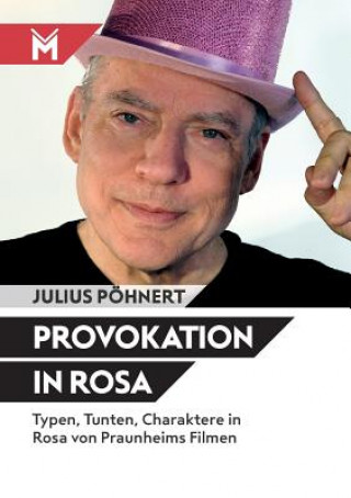 Kniha Provokation in Rosa Julius Pöhnert