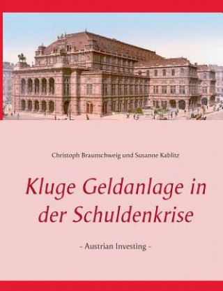 Carte Kluge Geldanlage in der Schuldenkrise Susanne Kablitz