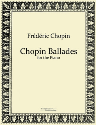 Kniha Chopin Ballades Frederic Chopin