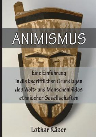 Book Animismus Lothar Kaser