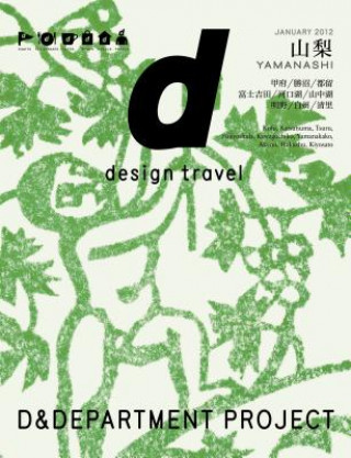 Kniha D Design Travel Yamanashi D & Department Project