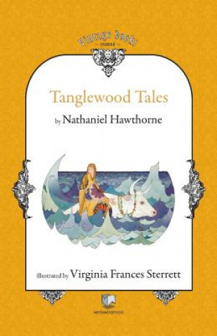 Knjiga Tanglewood Tales Nathaniel Hawthorne