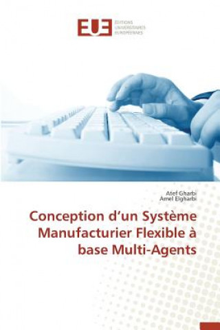 Carte Conception D Un Syst me Manufacturier Flexible   Base Multi-Agents Elgharbi Amel